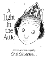 Silverstein, Shel: A Light in the Attic